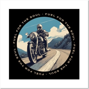 Fuel for the soul motorcycle Posters and Art